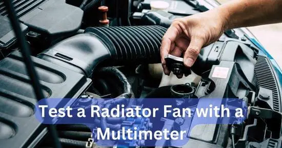 Cómo probar un ventilador de radiador con un multímetro