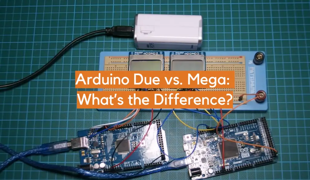 Arduino Due vs. Mega: ¿Cuál es la diferencia?