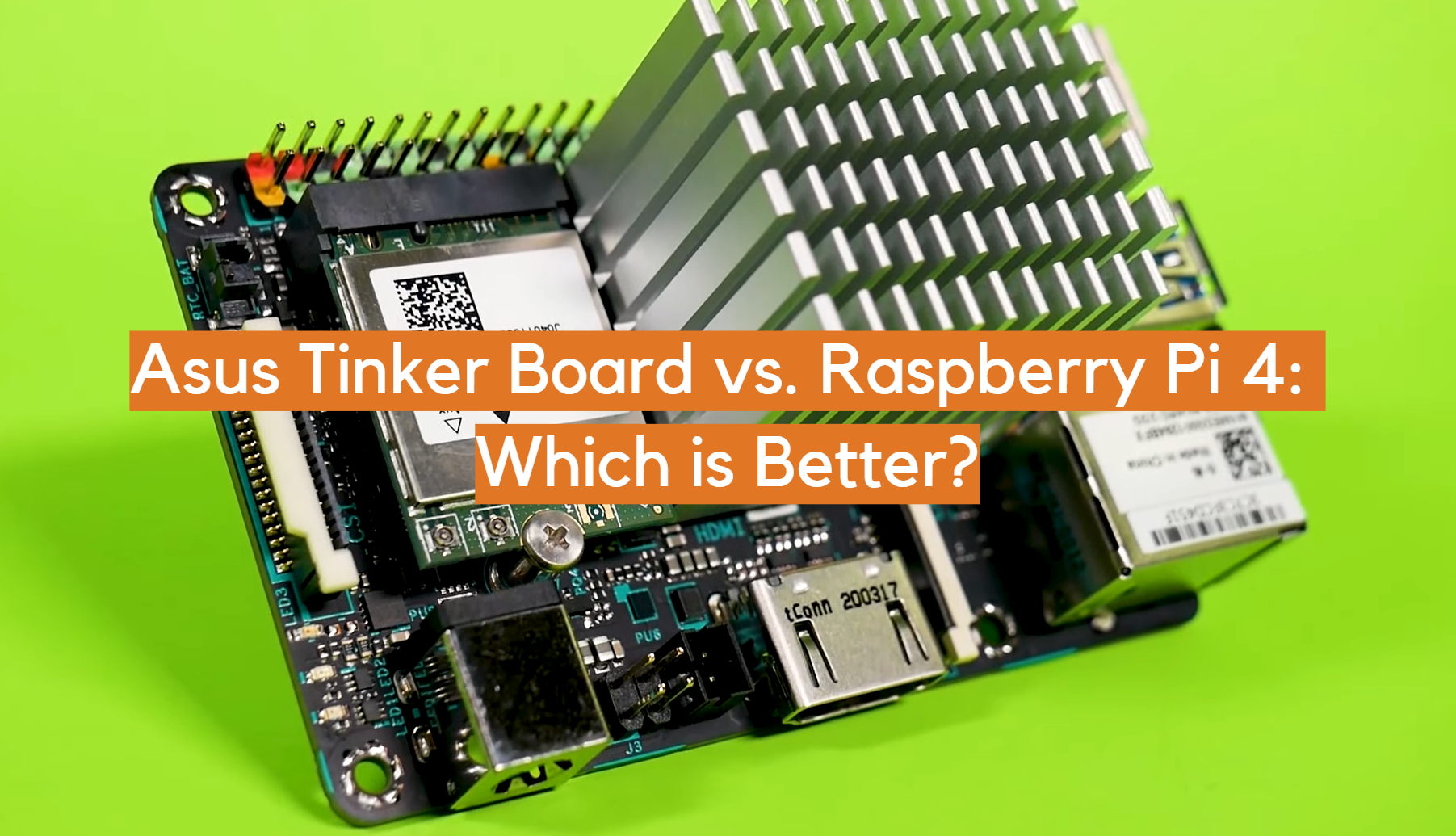 Asus Tinker Board vs. Raspberry Pi 4: ¿Cuál es mejor?