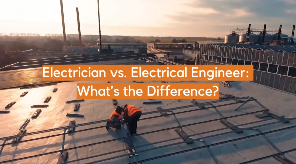 Electricista versus ingeniero eléctrico: ¿cuál es la diferencia?