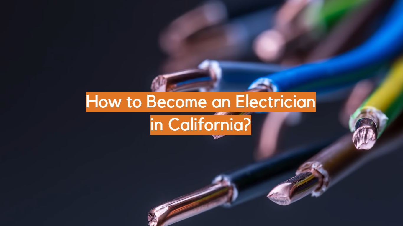¿Cómo convertirse en electricista en California?