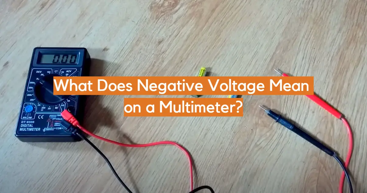 ¿Qué significa voltaje negativo en un multímetro?
