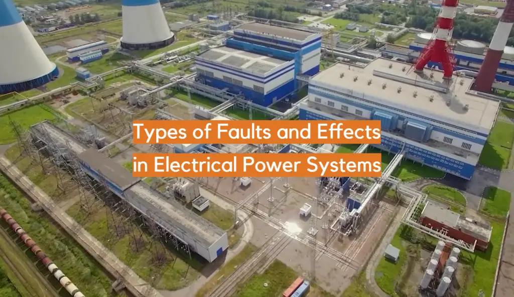 Tipos de Fallas y Efectos en Sistemas Eléctricos de Potencia