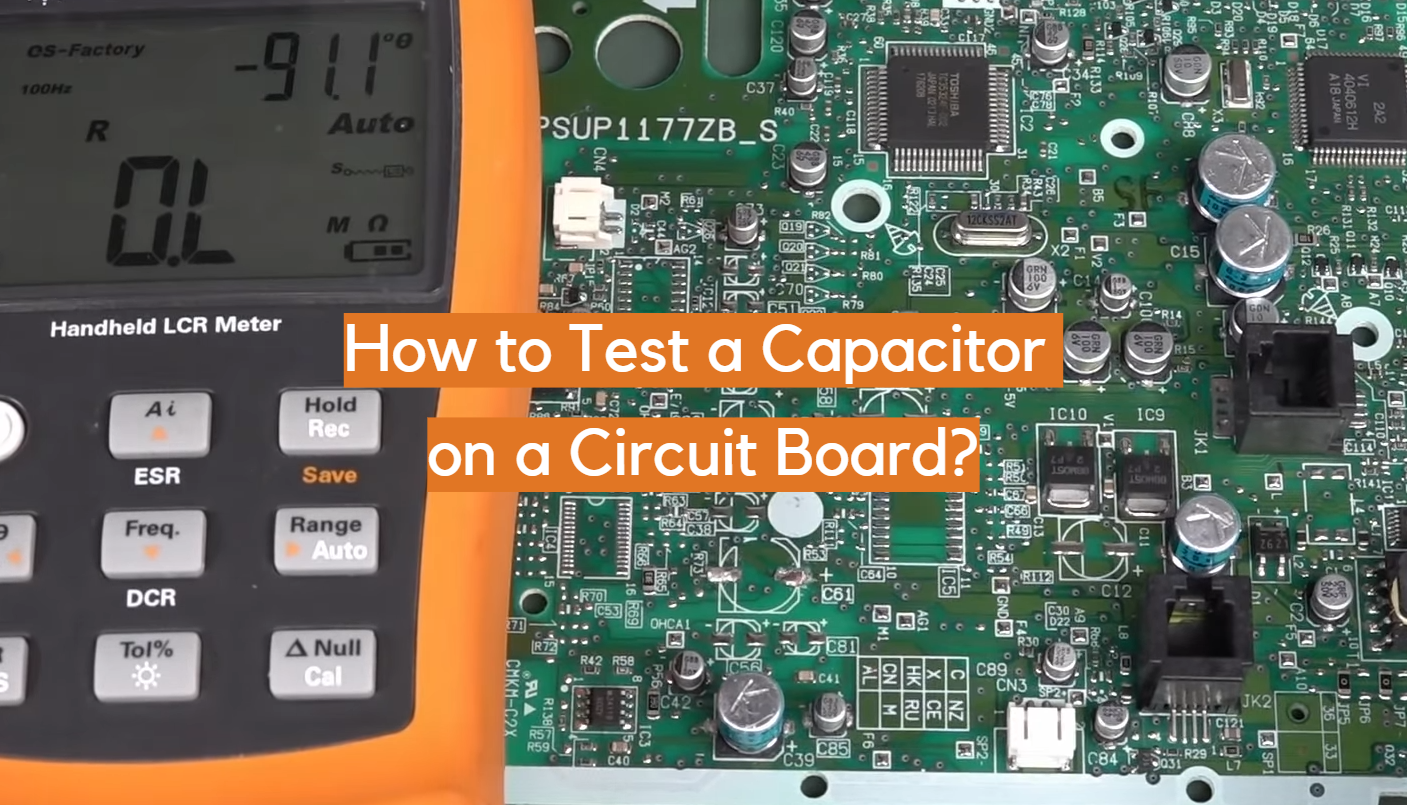 ¿Cómo probar un condensador en una placa de circuito?