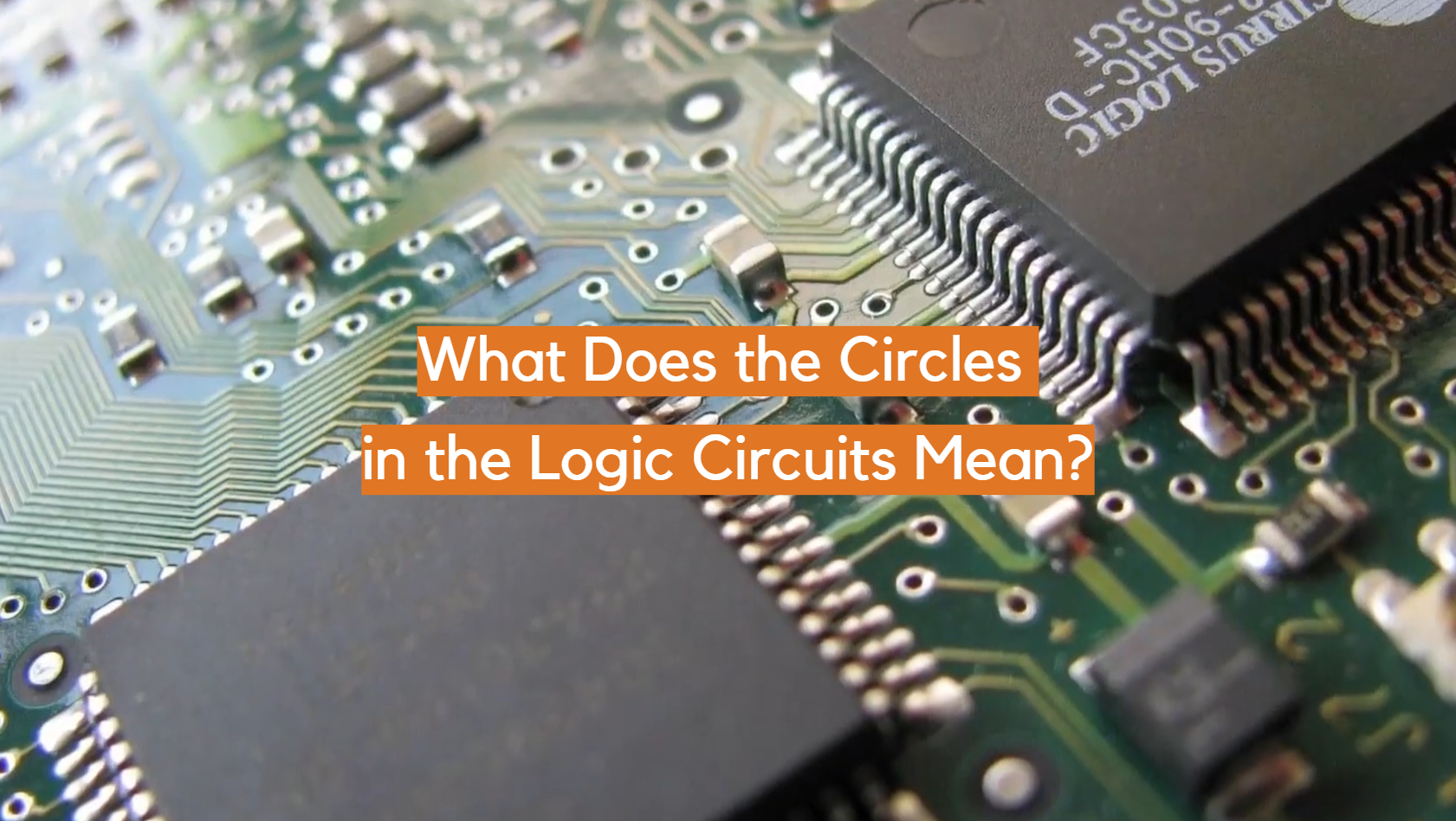 ¿Qué significan los círculos en los circuitos lógicos?
