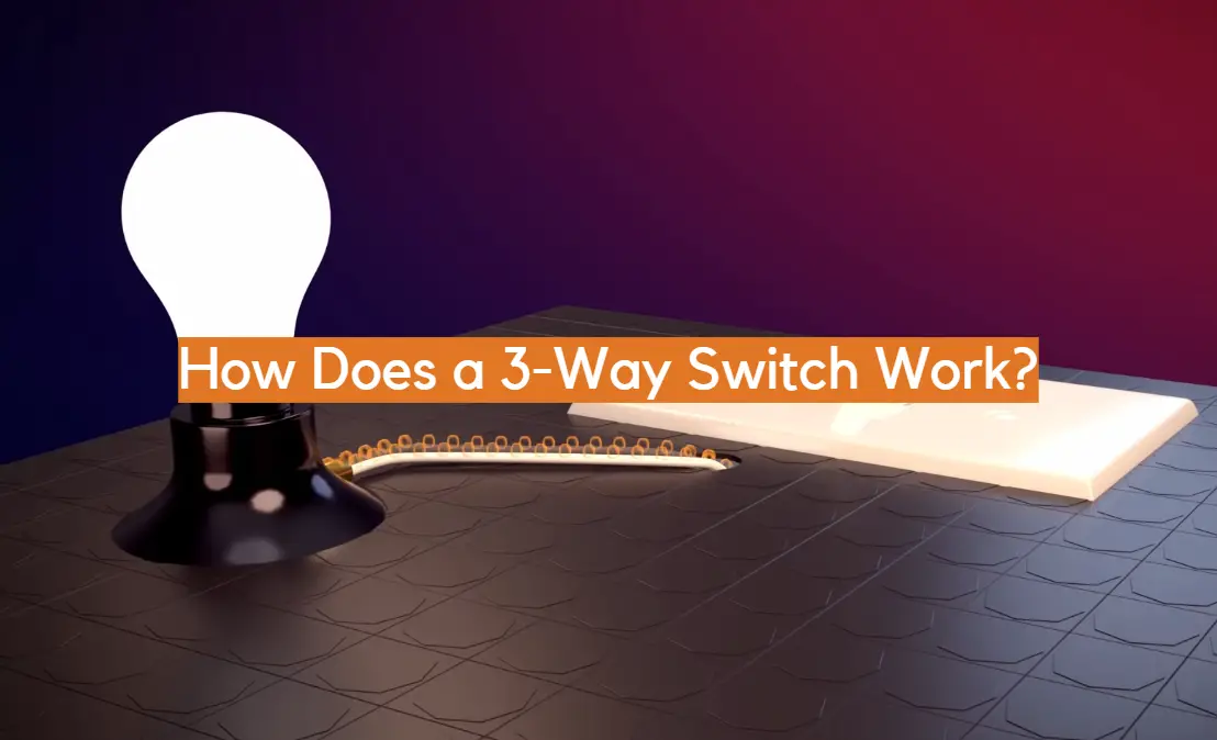 ¿Cómo funciona un interruptor de 3 vías?