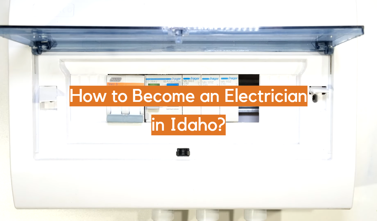 ¿Cómo convertirse en electricista en Idaho?
