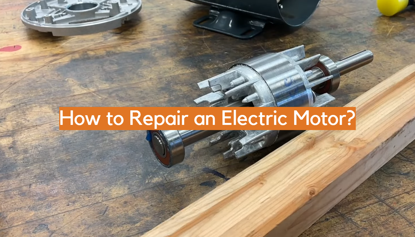 ¿Cómo reparar un motor eléctrico?
