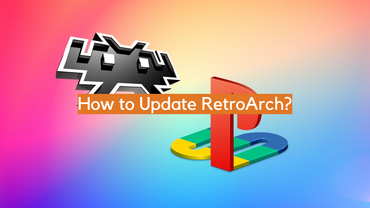 ¿Cómo actualizar RetroArch?