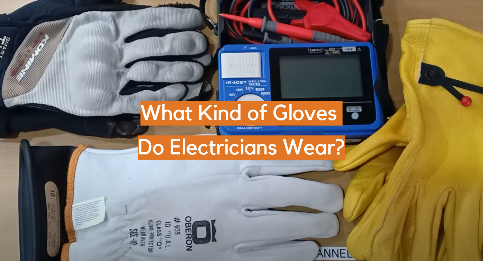 ¿Qué tipo de guantes usan los electricistas?