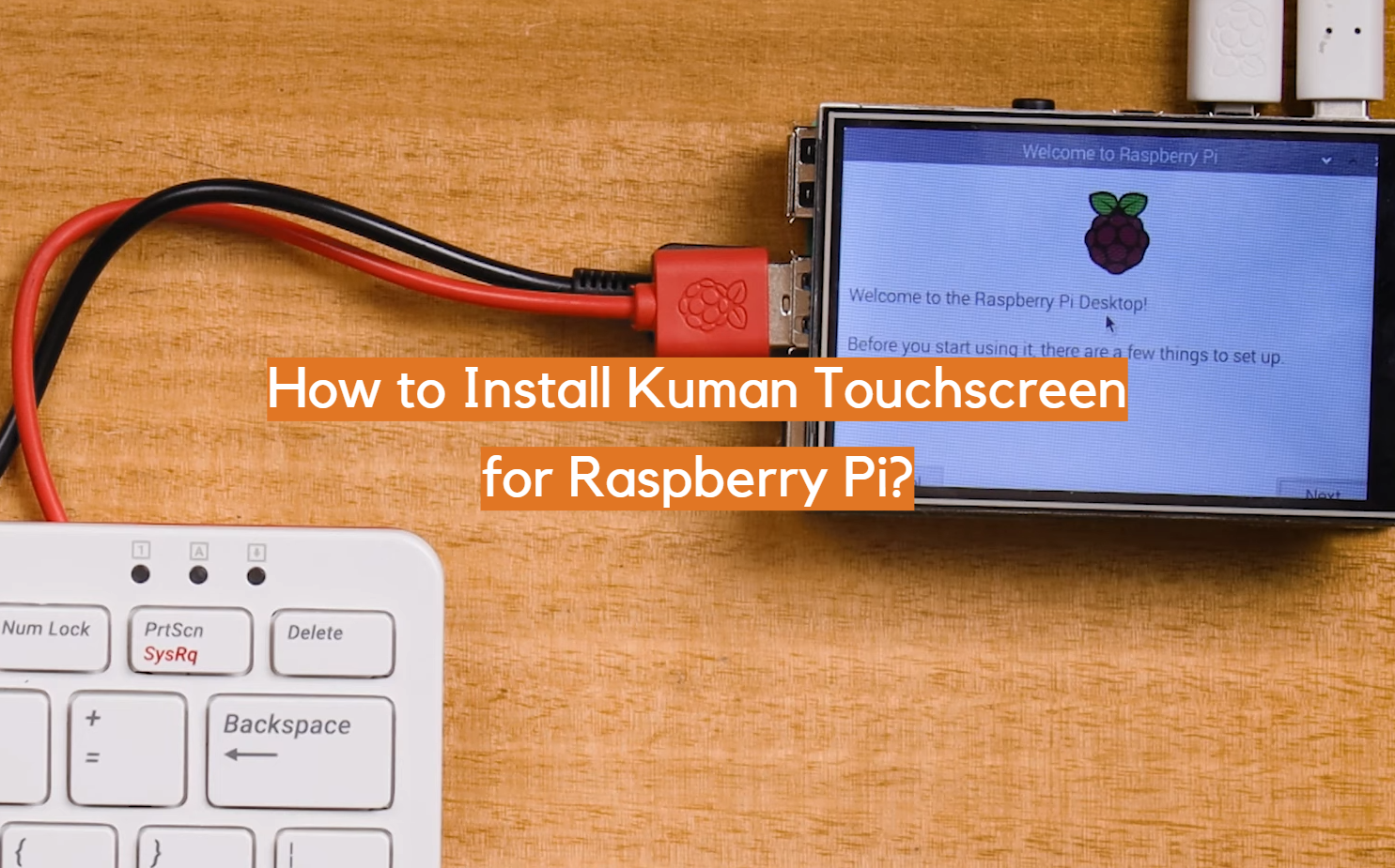 ¿Cómo instalar la pantalla táctil Kuman para Raspberry Pi?